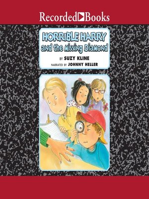 cover image of Horrible Harry and the Missing Diamond